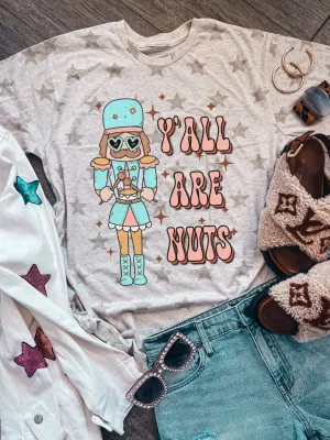 Y'all Are Nuts Unisex Tees Printed In The USA